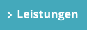 Leistungen